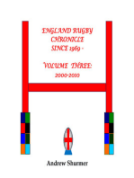 England Rugby Chronicle since 1969: Volume Three: 2000-2010 Second Edition