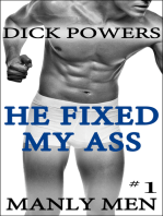 He Fixed My Ass (Manly Men #1)