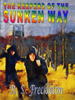The Keepers Of The Sunken Way