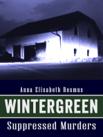Wintergreen: Suppressed Murders