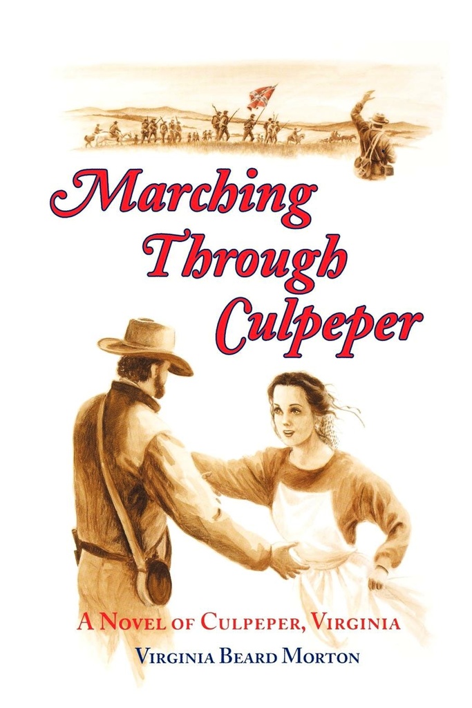 Marching Through Culpeper by Virginia Beard Morton (Ebook) Read