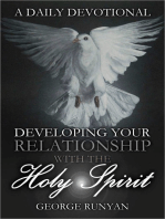 A Daily Devotional Developing Your Relationship with the Holy Spirit