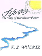 Life At Mimosa Lake: The Story of the Winter Visitor