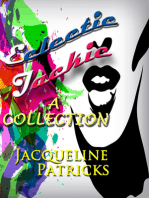 Eclectic Jackie: A Collection of Short Stories and Random Works
