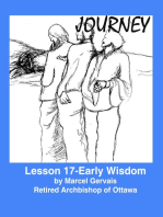 Journey: Lesson 17 -Early Wisdom