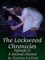 The Lockwood Chronicles Episode 6: A Second Chance