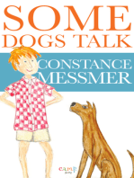 Some Dogs Talk