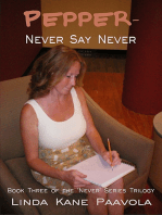 Pepper: Never Say Never: Book Three of the 'Never' Trilogy