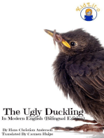The Ugly Duckling In English and Spanish (Bilingual Edition)