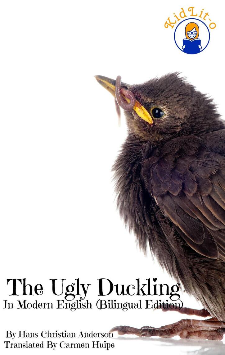 The Ugly Duckling In English and Spanish (Bilingual Edition) by KidLit