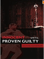 Innocent Until Proven Guilty