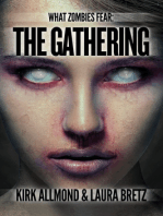 What Zombies Fear 3: The Gathering