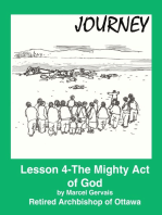 Journey: Lesson 4 -The Mighty Act of God