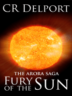 The Arora Saga : Fury of the Sun: The Arora Saga, #2