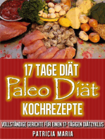 17 Tage Diät. Paleo Diät Kochrezepte