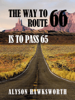 The Way To Route 66 Is To Pass 65