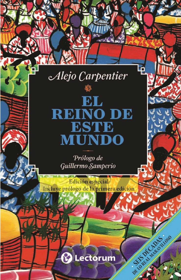 El reino de este mundo de Alejo Carpentier Libro Leer en línea