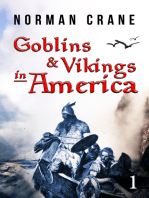 Goblins & Vikings in America: Episode 1