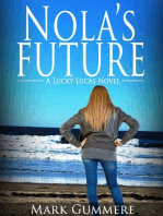 Nola's Future