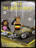 Jay Bubblebee: The Bee Who Started It All