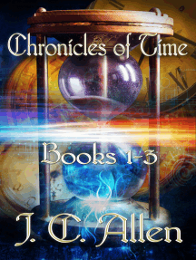 Read Chronicles Of Time Trilogy Books 1 3 Online By J C Allen Books