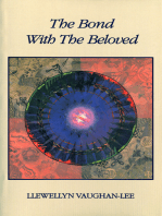 The Bond with the Beloved: The Mystical Relationship of the Lover &amp; the Beloved