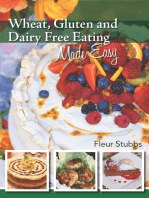 Wheat Gluten and Dairy Free Eating Made Easy