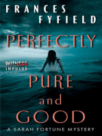 Perfectly Pure and Good: A Sarah Fortune Mystery