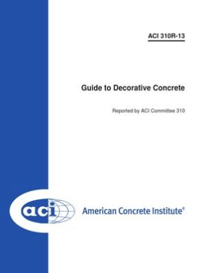 Aci 310r 13 Guide To Decorative Concrete Book Read Online