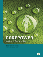 Corepower, Leadership from your Core.: A Guide to Power, Love, Wisom and Inspiration