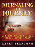 Journaling the Journey: 25 Spiritual Insights to Light The Way