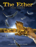 The Ether: Vero Rising