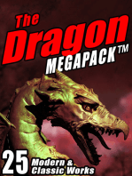 The Dragon MEGAPACK ®: 25 Modern and Classic Works