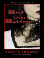 Mind over Madeleine