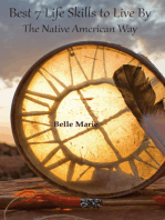 Best 7 Life Skills To Live By: The Native American Way