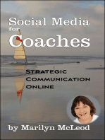 Social Media for Coaches: Strategic Communication Online
