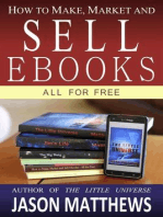 How to Make, Market and Sell Ebooks