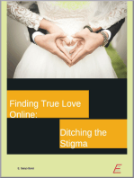 Finding True Love Online: Ditching the Stigma