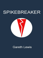 Spikebreaker