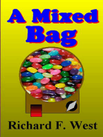 A Mixed Bag