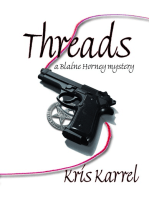 Threads, a Blaine Horney Mystery
