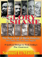 From Glory to Shame: The Rise and Fall of Black America and How She Can Rise Again