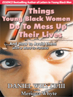 7 Things Young Black Women Do To Mess Up Their Lives...And How to Avoid Them