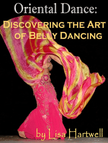 Oriental Dance: Discovering the Art of Belly Dancing by Lisa ...
