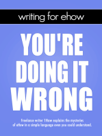 Writing for eHow: You're Doing It Wrong