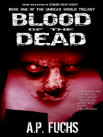 Blood of the Dead: A Supernatural Time Travel Zombie Thriller (Undead World Trilogy, Book 1)
