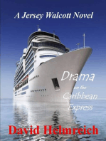 Drama on the Caribbean Express