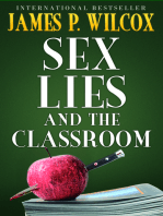 Sex, Lies, and the Classroom