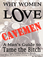 Why Women Love Cavemen