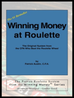 Winning Money at Roulette: The Original System from the CPA Who Beat the Roulette Wheel